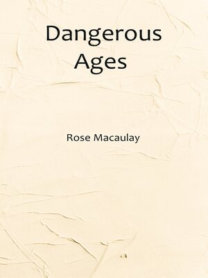 cover image of Dangerous Ages